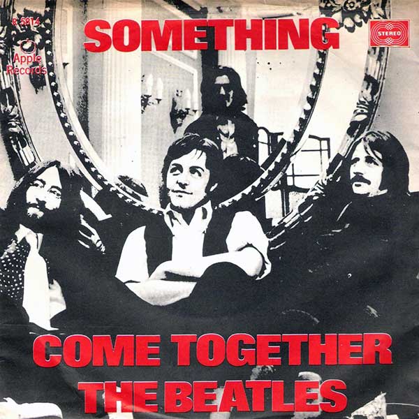 Something/Come Together (double A-side) (1969) - About The Beatles
