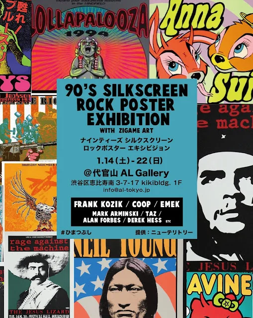 90'S SILK SCREEN ROCK POSTER EXHIBITION WITH ZIGAME ART - AL