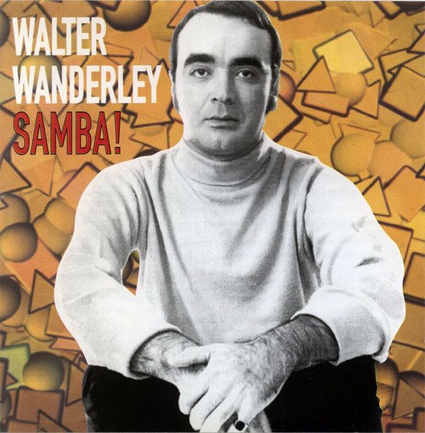 r6815922 r5543626 BRA57年オリジWalter Wanderley E Seu Conjunto