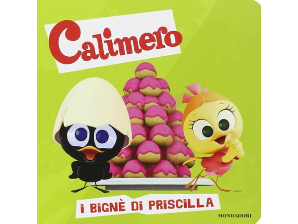 イタリア語で絵本、カリメロを読む I bignè di Priscilla. Calimero