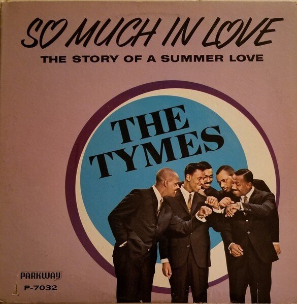 The Tymes - So Much in Love / ソー・マッチ・イン・ラブ - 1963｜The