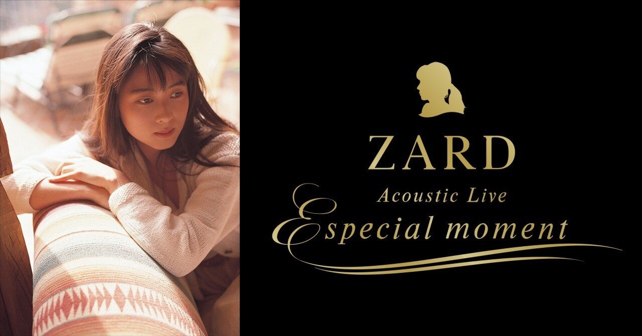 ZARD Acoustic Live 〜Especial moment〜」LIVE REPORT 2025.6.17