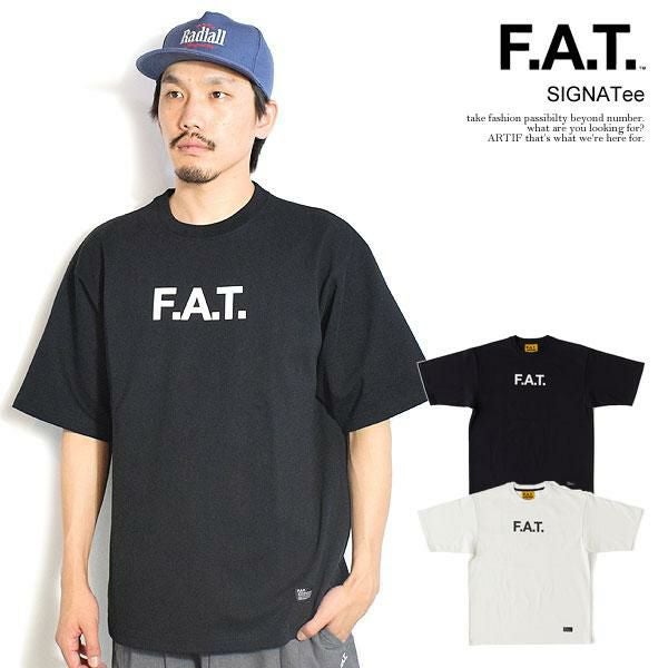 FAT エフエーティー SIGNATee