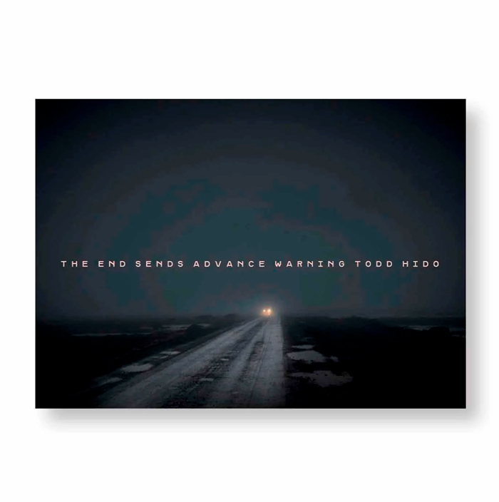 THE END SENDS ADVANCE WARNING / Todd Hido ON READING Online Shop