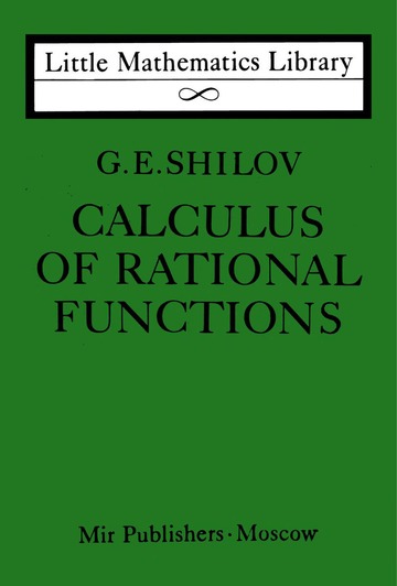 Calculus of Rational Functions (Little Mathematics Library