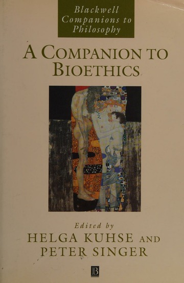 A companion to bioethics : Free Download, Borrow, and Streaming