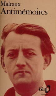 Antimémoires (Volume 1) : Malraux André : Free Download, Borrow
