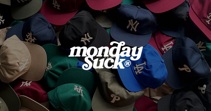 MONDAYSUCK