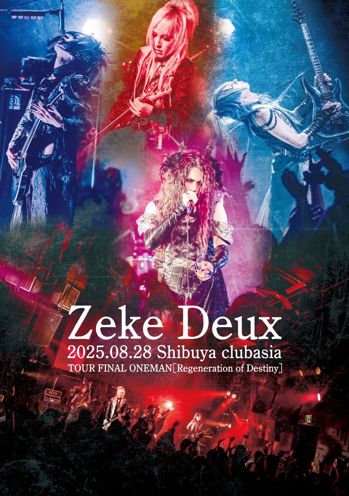2026.01.28 Zeke Deux / 2025.08.28 Shibuya clubasia TOUR FINAL