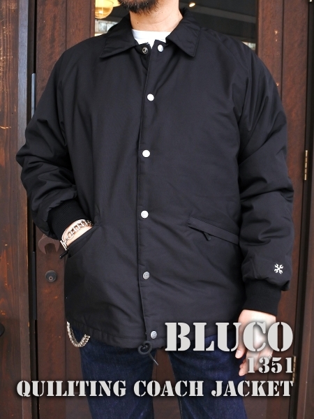 BLUCO新作キルティングコーチJKT | FOR ALL THE MOTORCYCLISTS!
