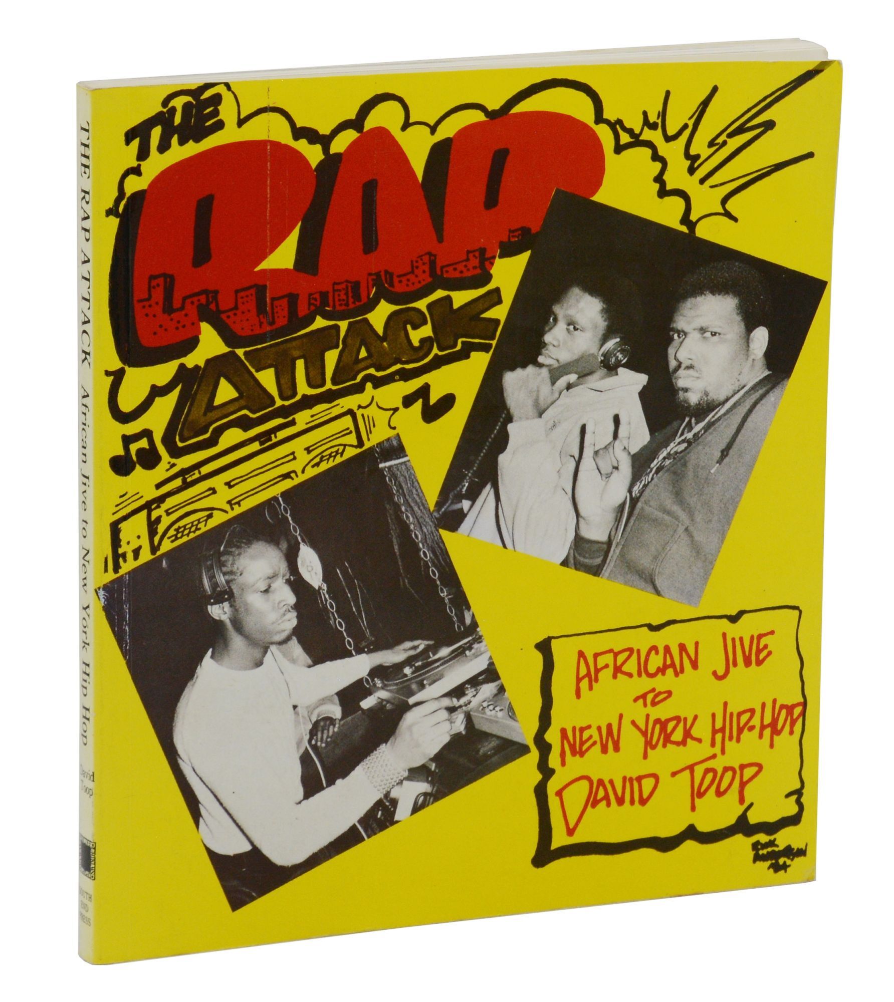 The Rap Attack: African Jive to New York Hip-Hop | David Toop