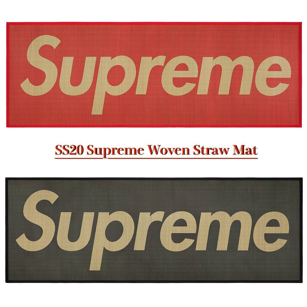 SS20 Supreme Woven Straw Mat - シュプリーム 茣蓙 ござ (Supreme
