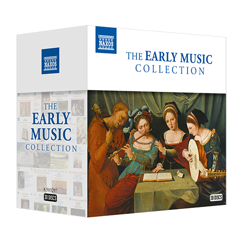 EARLY MUSIC COLLECTION (THE) (30-CD Box Set) - 8.503297 | Discover