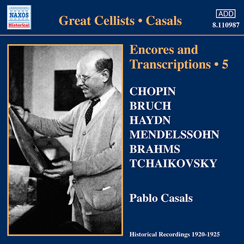 CASALS, Pablo: Encores and Transcriptions, Vol. 5:.. - 8.110987
