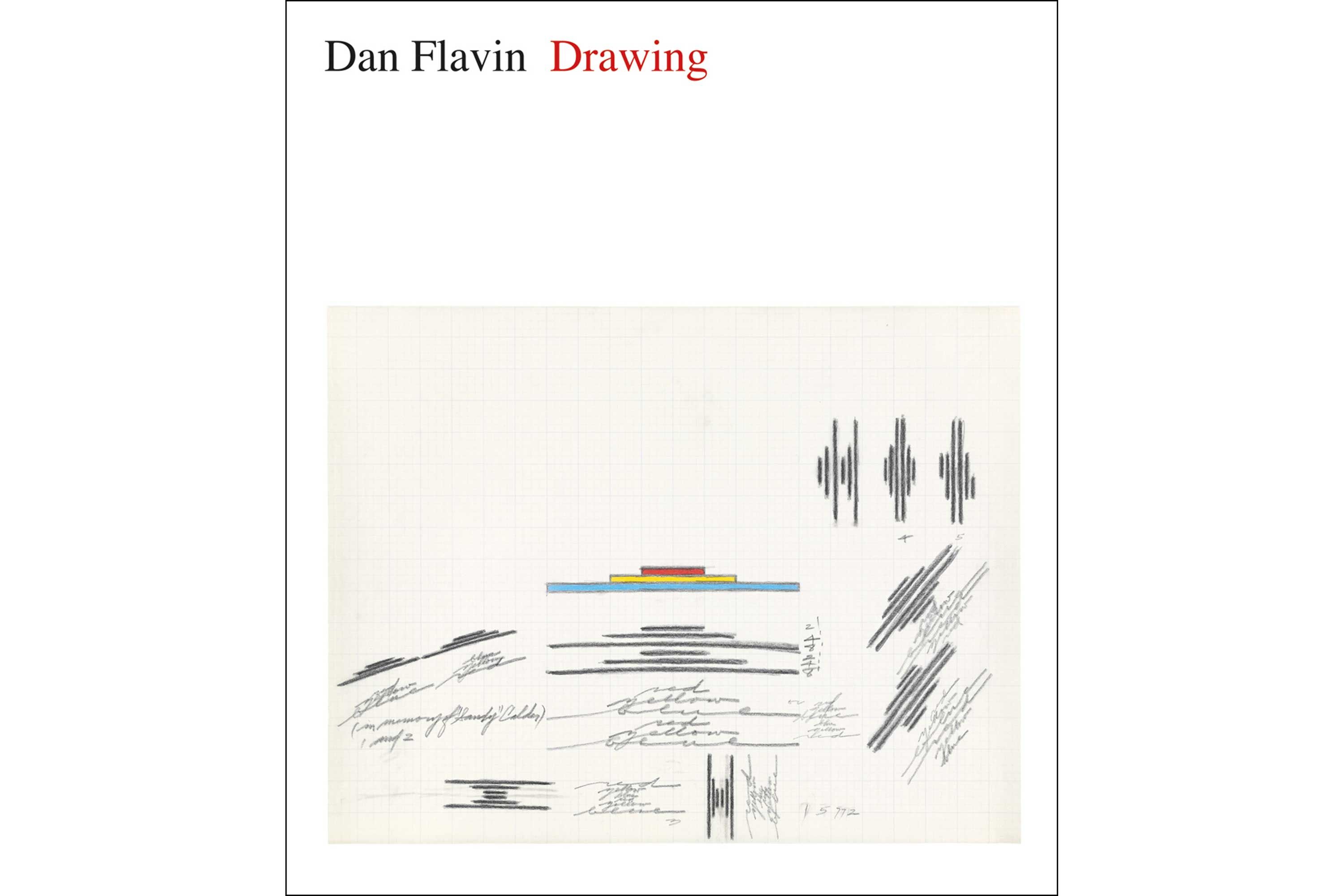 Dan Flavin: Drawing | Books | David Zwirner