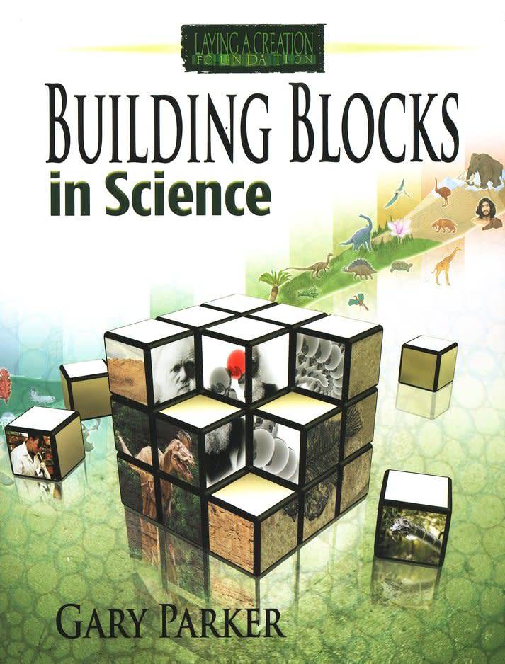 Building Blocks in Science, by Institute for Creation Research