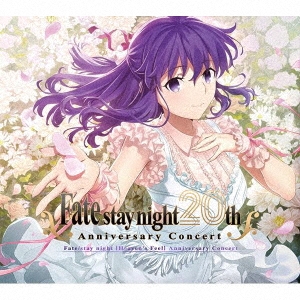 Fate/stay night」 20周年記念 Fate/stay night [Heaven's Feel