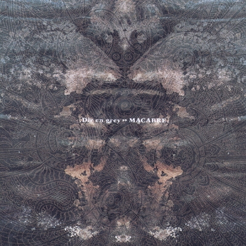 MACABRE/DIR EN GREY