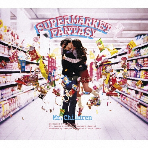 SUPERMARKET FANTASY＜通常盤＞/Mr.Children
