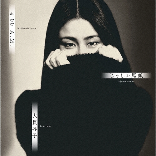 4:00 A.M. (2025 Re-edit Version)＜完全生産限定盤＞/大貫妙子
