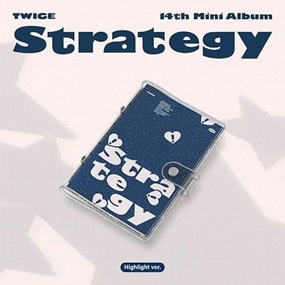 STRATEGY: 14th Mini Album (Highlight ver.)/TWICE