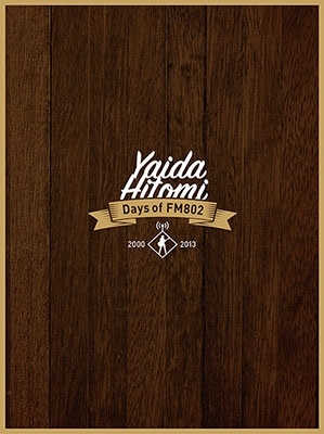 Days of FM802 2000-2013 ［2CD+カセット+FM802 コラボバンパー