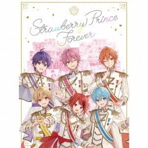 Strawberry Prince Forever ［4CD+Blu-ray Disc+ブックレット+