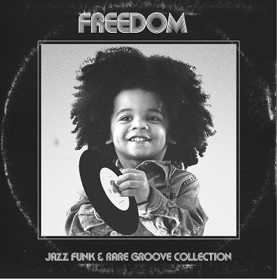 邦楽 D.L Presents FREEDOM JAZZ FUNK FREEDOM -Jazz Funk & Rare