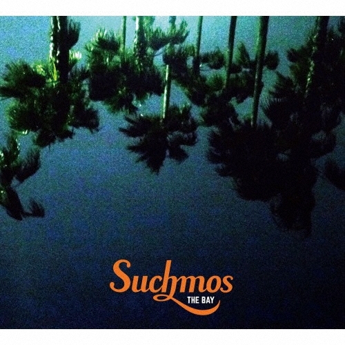 THE BAY/Suchmos
