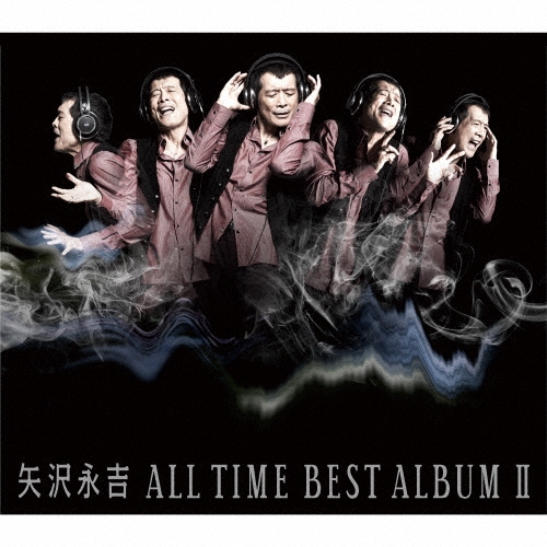 ALL TIME BEST ALBUM II/矢沢永吉