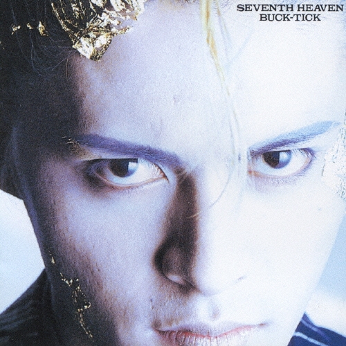 SEVENTH HEAVEN/BUCK-TICK