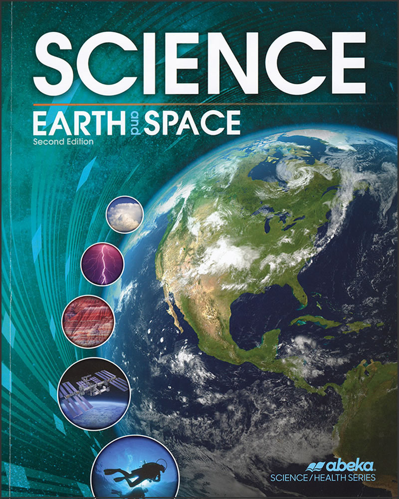 Science: Earth and Space, 2nd edition - Christian Liberty Press