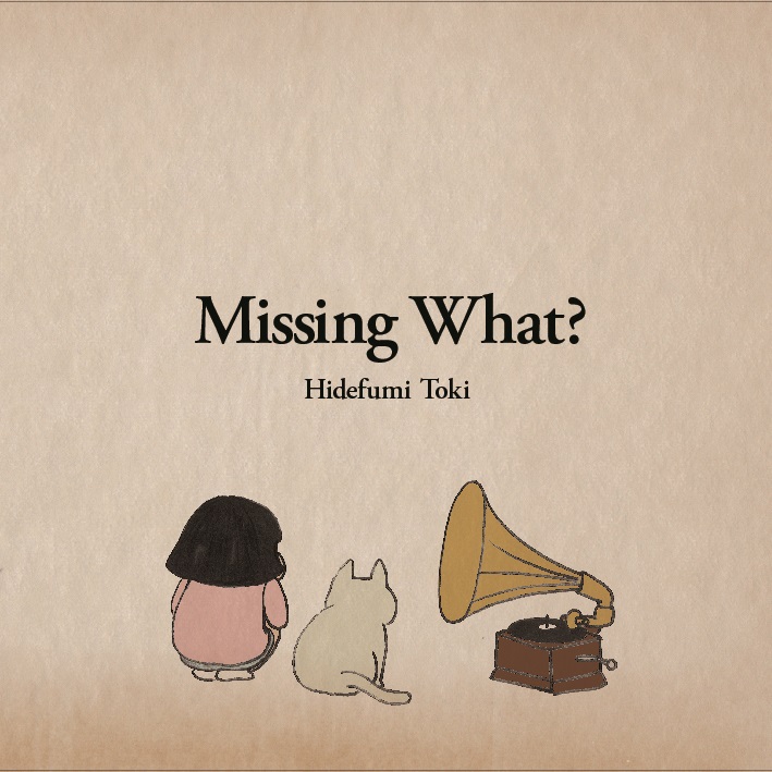 土岐英史、アルバム・デビューから40年目に最新作『MISSING WHAT?』を