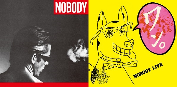NOBODY｜レコ―ド・デビュー40周年！アルバム6作品が2022年/2023年最新