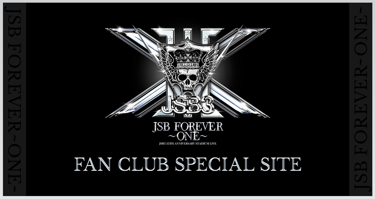 三代目 J SOUL BROTHERS 15TH ANNIVERSARY STADIUM LIVE ”JSB FOREVER