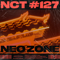 NCT #127 Neo Zone ? The 2nd Album／NCT 127｜音楽ダウンロード・音楽