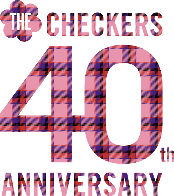 THE CHECKERS 40th Anniversary Online Shop | ポニーキャニオン