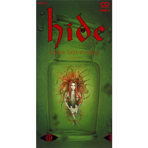 EYES LOVE YOU[CD MAXI] - hide - UNIVERSAL MUSIC JAPAN