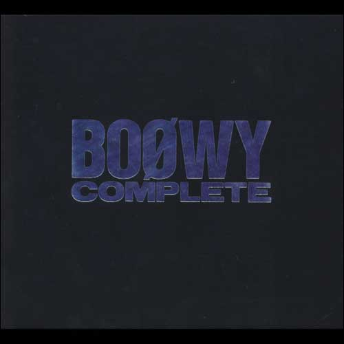 BOφWY COMPLETE[CD] - BOφWY - UNIVERSAL MUSIC JAPAN