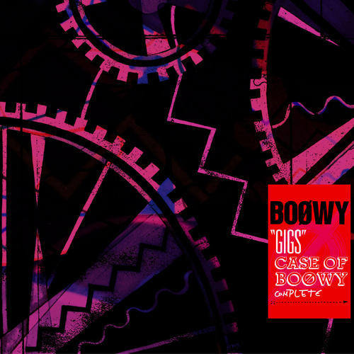 GIGS CASE OF BOφWY COMPLETE[CD] - BOφWY - UNIVERSAL MUSIC JAPAN