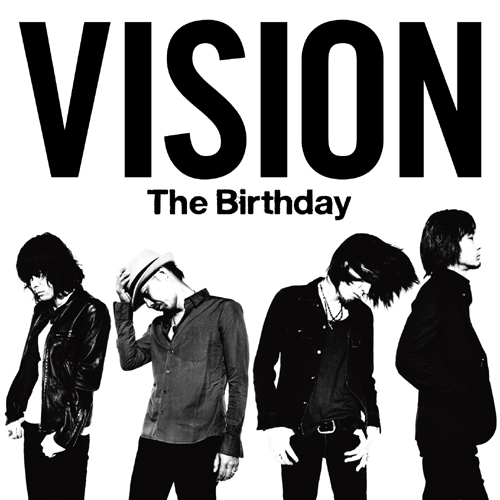 VISION [初回盤][CD] - The Birthday - UNIVERSAL MUSIC JAPAN