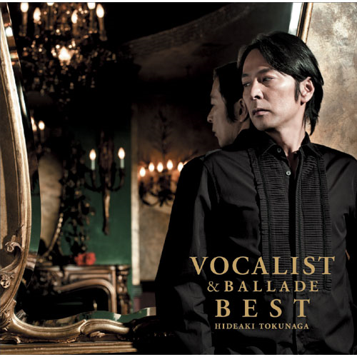 VOCALIST & BALLADE BEST [初回限定盤B][CD][+DVD] - 德永英明