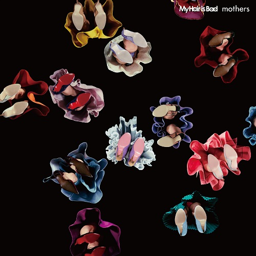 mothers [初回限定盤][CD][+DVD] - My Hair is Bad - UNIVERSAL MUSIC