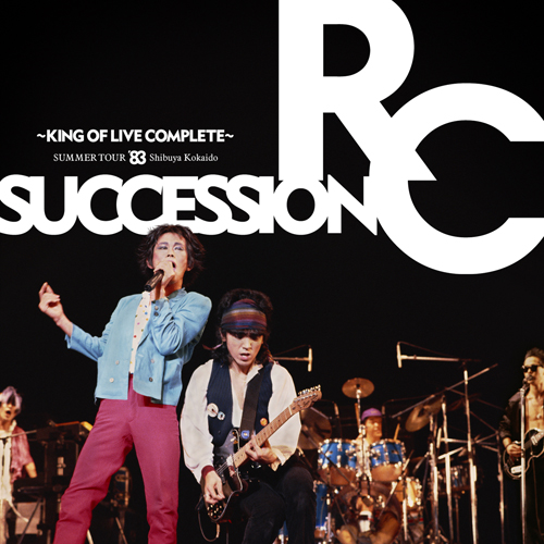 SUMMER TOUR '83 渋谷公会堂 ～KING OF LIVE COMPLETE～[DVD] - RC