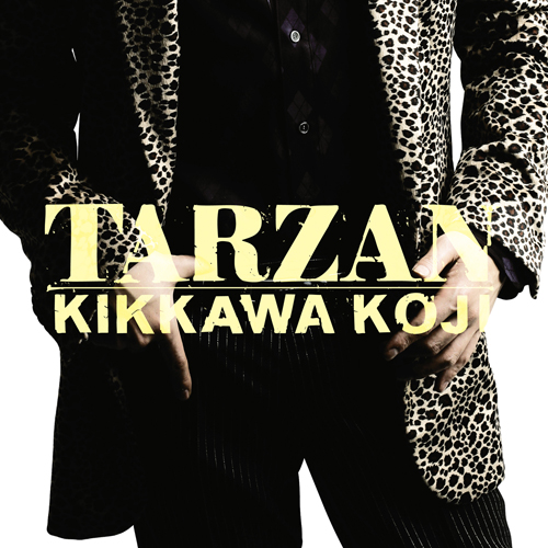 KIKKAWA KOJI LIVE 2011 KEEP ON KICKIN' & SINGIN'!!!!! ～日本一心