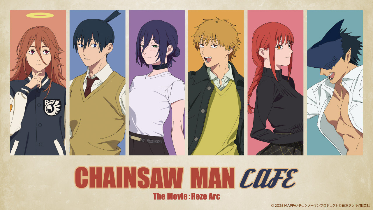チェンソーマン レゼ篇 カフェ in 東京/愛知/大阪 9月19日より開催!