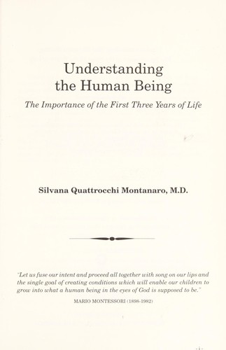 Understanding the Human Being by Silvana Q. Montanaro | Open Library
