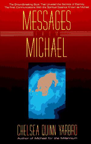 Messages from Michael by Chelsea Quinn Yarbro | Open Library