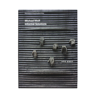 Informal Solutions - マイケル・ウルフ | shashasha 写々者 - 写真集