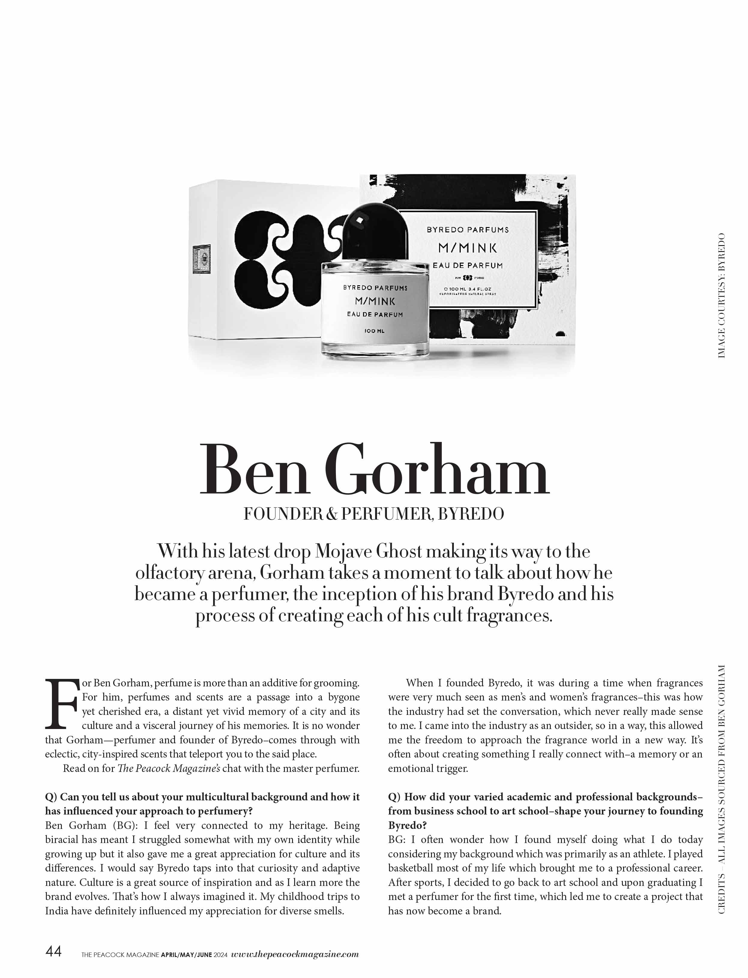 BEN GORHAM - FOUNDER & PERFUMER, BYREDO